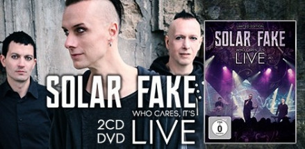 Solar Fake - Live-DVD+CD Veröffentlichung