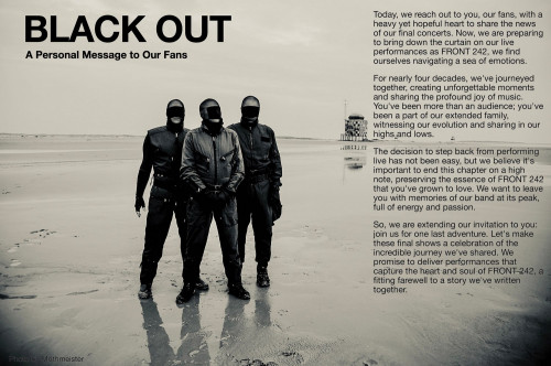 FRONT 242 Black Out a message to the fans