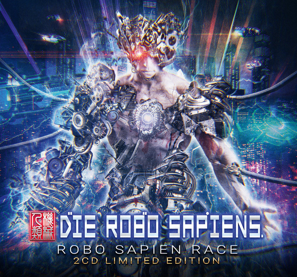 Die Robo Sapiens - Robo Sapiens Race Album Die Robo Sapiens - Robo Sapiens Race Album